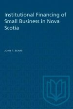 Institutional Financing of Small Business in Nova Scotia