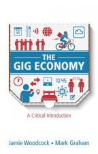 Gig Economy - A Critical Introduction