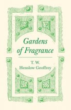 Gardens of Fragrance