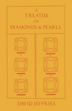 Treatise on Diamonds & Pearls
