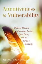 Attentiveness to Vulnerability