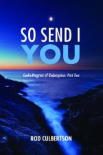 So Send I You