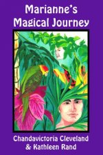 Marianne's Magical Journey
