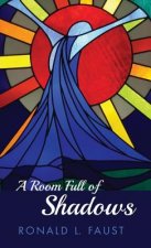 Room Full of Shadows