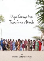 O que come a aqui transforma o mundo