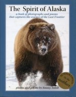 Spirit of Alaska: Vol. 1 (2nd Ed.)