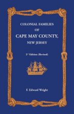 Colonial Families of Cape May County, New Jersey 2nd Edition (Revised)