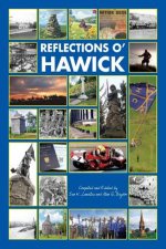 Reflections o' Hawick