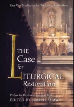 Case for Liturgical Restoration