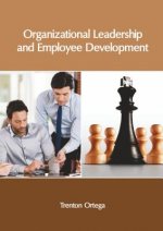 Organizational Leadership and Employee Development