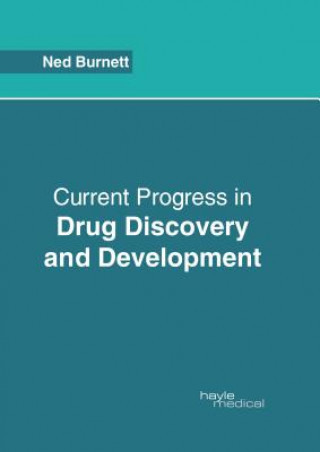 Current Progress in Drug Discovery and Development