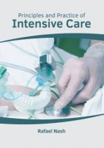 Principles and Practice of Intensive Care