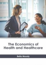 Economics of Health and Healthcare