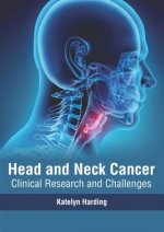 Head and Neck Cancer: Clinical Research and Challenges