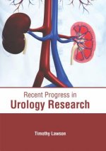 Recent Progress in Urology Research