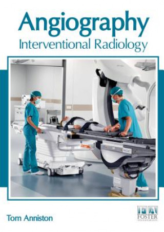Angiography: Interventional Radiology