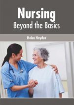 Nursing: Beyond the Basics