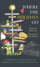 Where the Holidays Go
