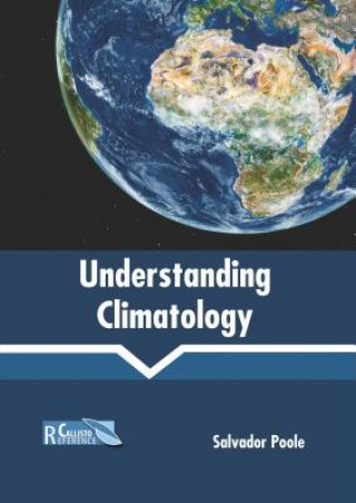 Understanding Climatology