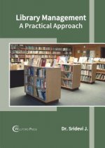Library Management: A Practical Approach