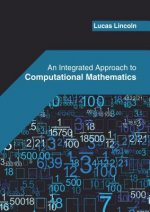Integrated Approach to Computational Mathematics