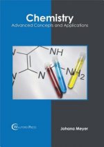 Chemistry: Advanced Concepts and Applications