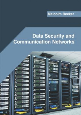 Data Security and Communication Networks