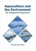 Aquaculture and the Environment: An Integrated Approach