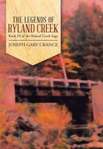 Legends of Ryland Creek