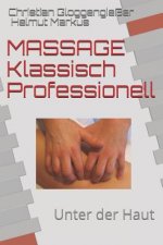 Massage Klassisch Professionell: Unter Der Haut