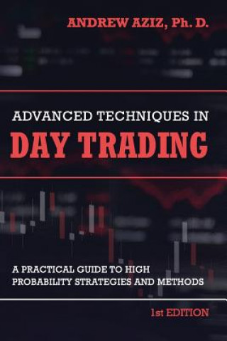 Advanced Techniques in Day Trading