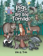 Pigs and the Big Bad Tornado