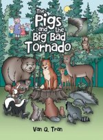 Pigs and the Big Bad Tornado