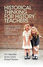 Historical Thinking for History Teachers