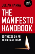 Manifesto Handbook, The - 95 Theses on an Incendiary Form