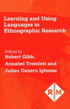Learning and Using Languages in Ethnographic Research
