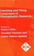 Learning and Using Languages in Ethnographic Research