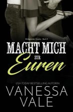 Macht mich zur euren