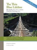 Thin Blue Lifeline