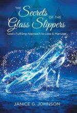Secrets of the Glass Slippers