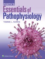 Porth's Essentials of Pathophysiology: Concepts of Altered Health States