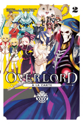 Overlord A La Carte Vol 2 Nejlevnejsi Knihy Overlord A La Carte Vol 2 Nejlevnejsi Knihy