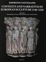 Late Romanesque Sculpture in European Cathedrals: Contexts and Narratives