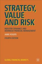 Strategy, Value and Risk