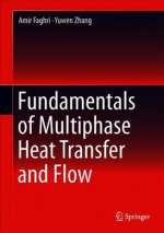 Fundamentals of Multiphase Heat Transfer and Flow