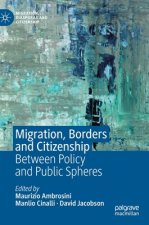Migration, Borders and Citizenship