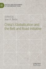 China's Globalization and the Belt and Road Initiative