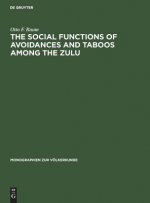 Social Functions of Avoidances and Taboos among the Zulu