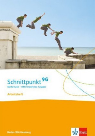 Schnittpunkt Mathematik 9G. Differenzierende Ausgabe Baden-Württemberg. Arbeitsheft mit Lösungsheft Klasse 9 (G-Niveau)