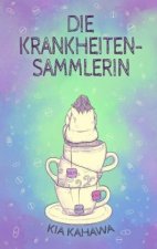 Krankheitensammlerin